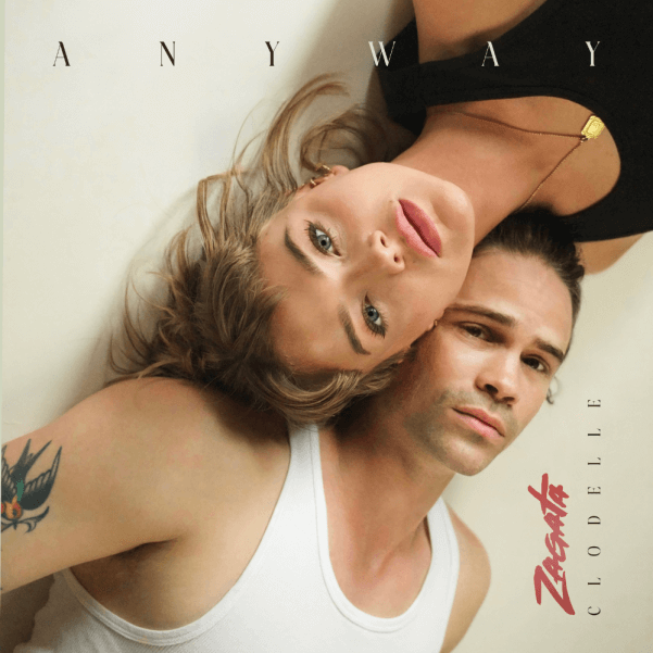 Anyway (avec Clodelle)