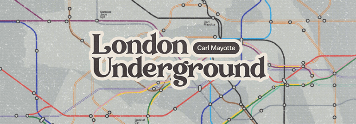 CARL MAYOTTE EST DE RETOUR AVEC « LONDON UNDERGROUND » 