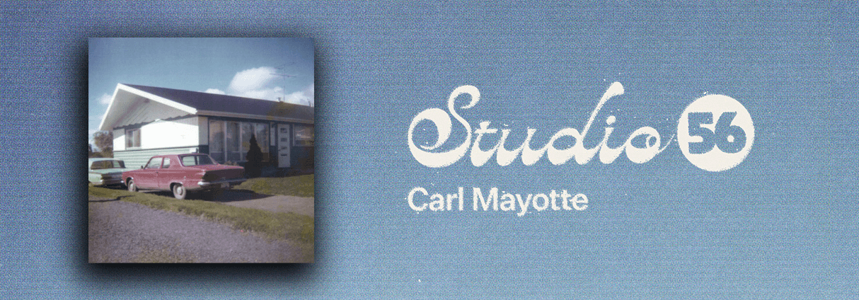 CARL MAYOTTE PRÉSENTE « STUDIO 56 » : À MI-CHEMIN ENTRE LE NÉO-DISCO ET LE JAZZ FUSION 