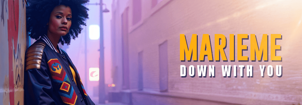 « DOWN WITH YOU » : LE RETOUR LUMINEUX DE MARIEME