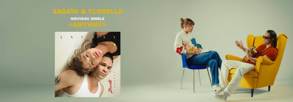 ZAGATA JOINS FORCES WITH CLODELLE FOR "ANYWAY"