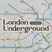 CARL MAYOTTE EST DE RETOUR AVEC « LONDON UNDERGROUND » 